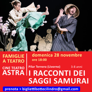 I RACCONTI DEI SAGGI SAMURAI - CineTeatro Astra - 28 novembre ore 18:00