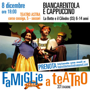BIANCARENTOLA E CAPPUCCINO - giovedì 8 dicembre - ore 18:00 - Teatro Astra