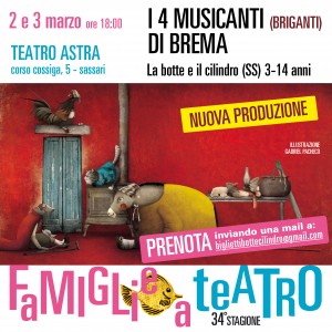 I 4 MUSICANTI DI BREMA - 2 e 3 marzo ore 18:00 - Teatro Astra - Sassari