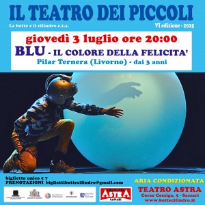 BLU. IL COLORE DELLA FELICITA' - giovedì 3 luglio - ore 20:00 - Teatro Astra - Sassari - Aria Condizionata