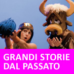 GRANDI STORIE DAL PASSATO